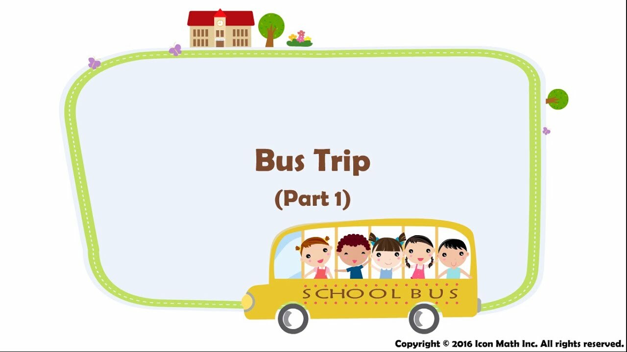 Bus Trip (Part 1) (Solve word problems involving adding minutes using the number line.)
